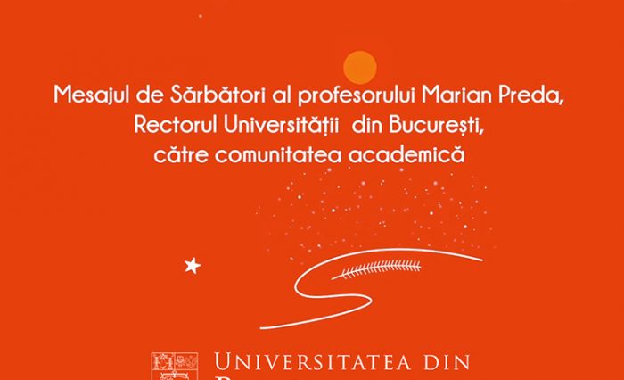 mesaj prof marian preda rector ub sarbatori 2019 stire mesaj prof marian preda rector ub sarbatori 2019 stire