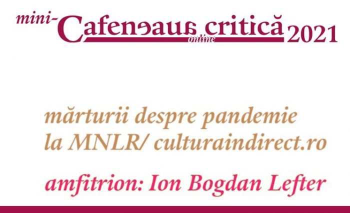 mini-Cafeneaua critică de pandemie