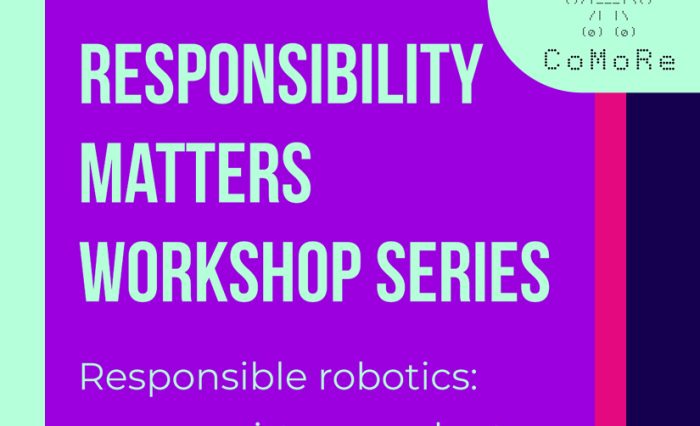 CCEA - Responsible Robotics - agency, virtues and art - STIRE