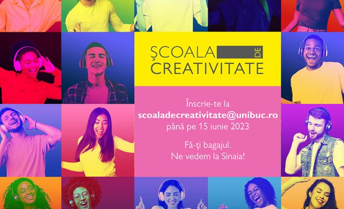 scoala de creativitate unibuc 2023 15 iunie inscrieri